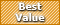 The Best Value!
