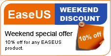 Weekend special offer - 10% off for any EASEUS product.