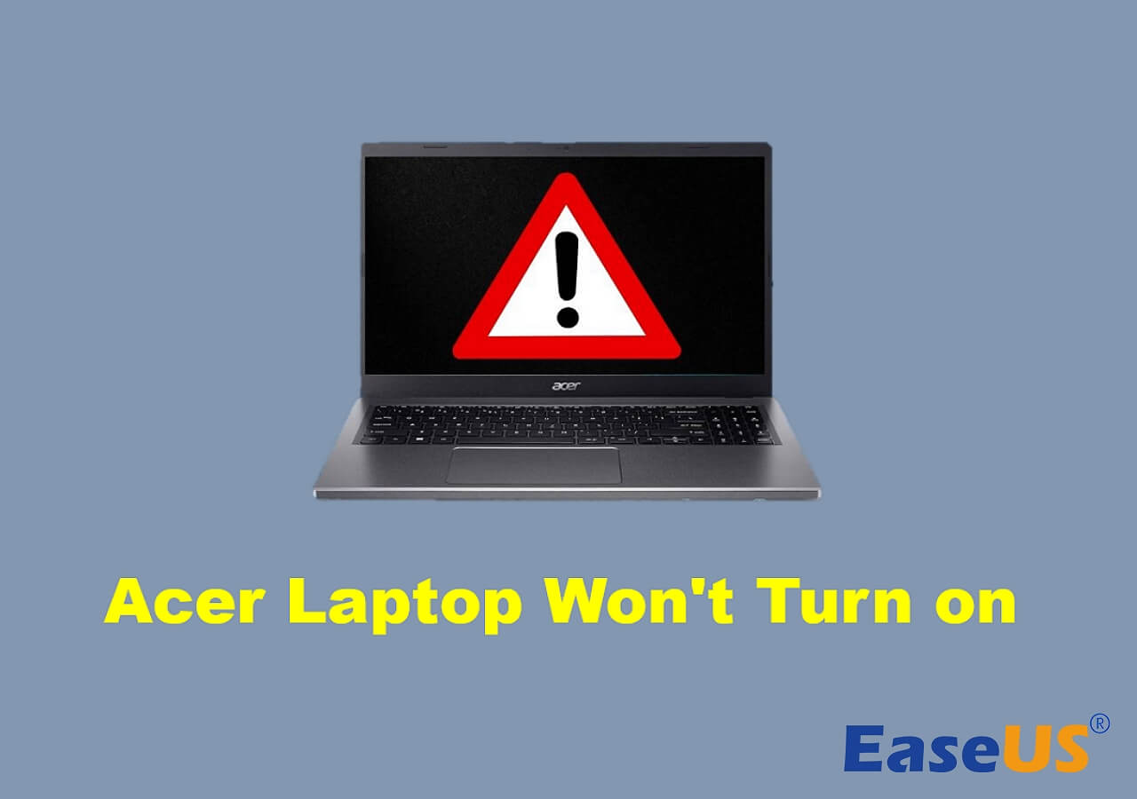 Acer Laptop Won't Turn on (Reasons & Fixes)