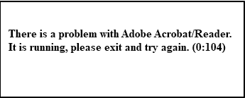 Adobe Acrobat Reader Error 0 104 Adobe Acrobat Reader Error 0 104
