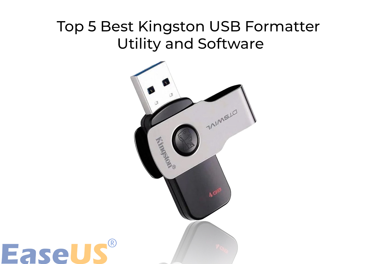 Top 5 Best Kingston USB Format Tools Free Download 2024