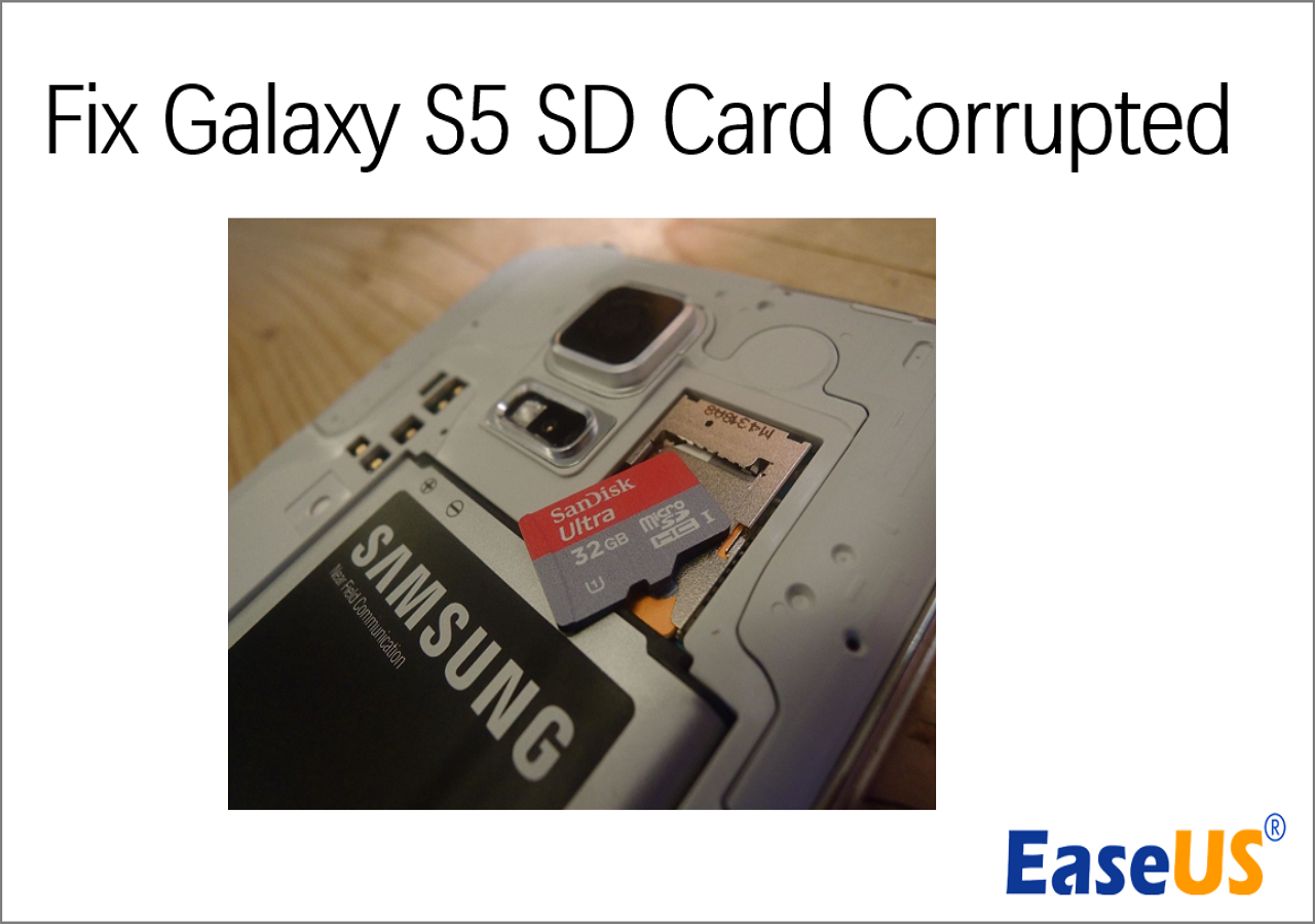 hoeveelheid verkoop lening Verdragen How to Fix Galaxy S5 SD Card Corrupted? [2023 100% Working Solutions]