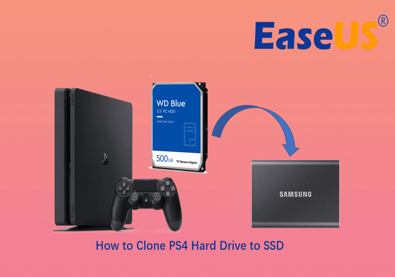 How to Clone PS4 Hard Drive to SSD[2024 Ultimate Guide]