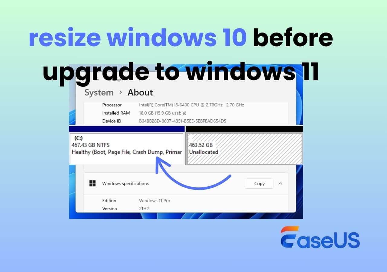 2 Ways to Resize Windows 10 before Upgrade to Windows 11🔥