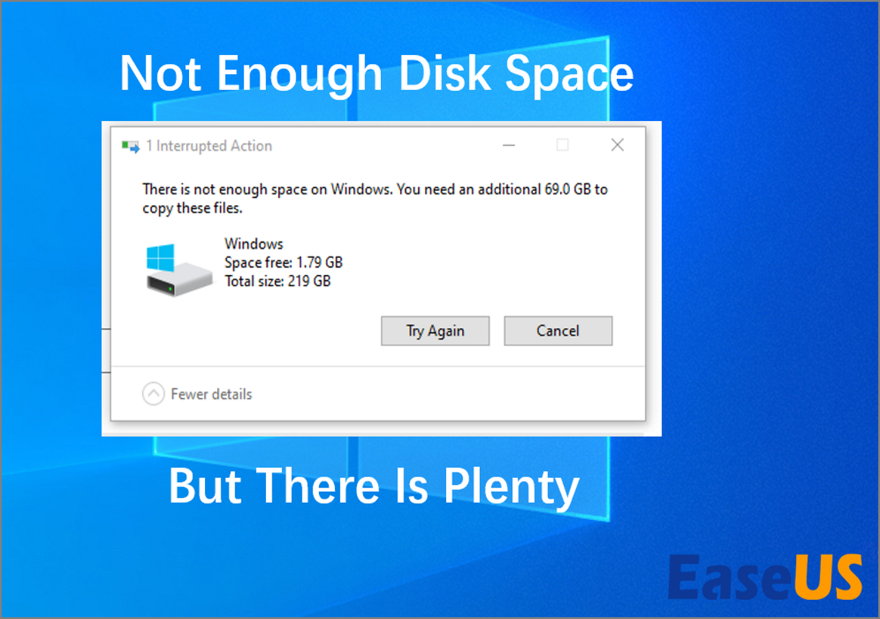 to Fix Not Enough Disk Space but There Is Plenty Solution] – EaseUS