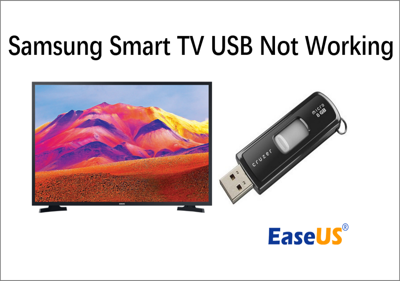 Samsung Smart TV USB Not Working? Solutions- EaseUS