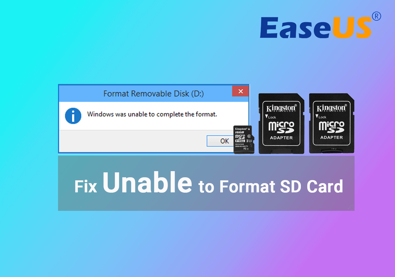 Unable to Format SD Card? Fix SD Card Won't Format