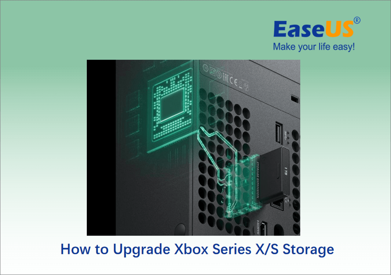 How to Upgrade Xbox Series X/S Storage [2024 Tutorial]
