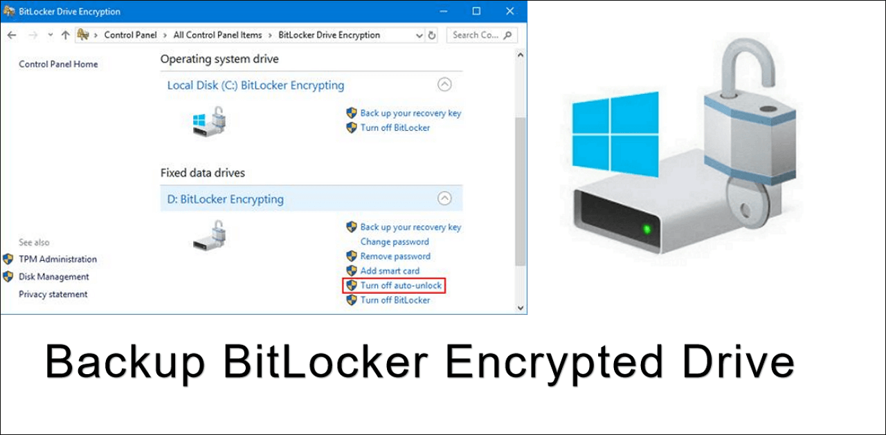 How to Backup BitLocker Encrypted Drive in Windows 2022