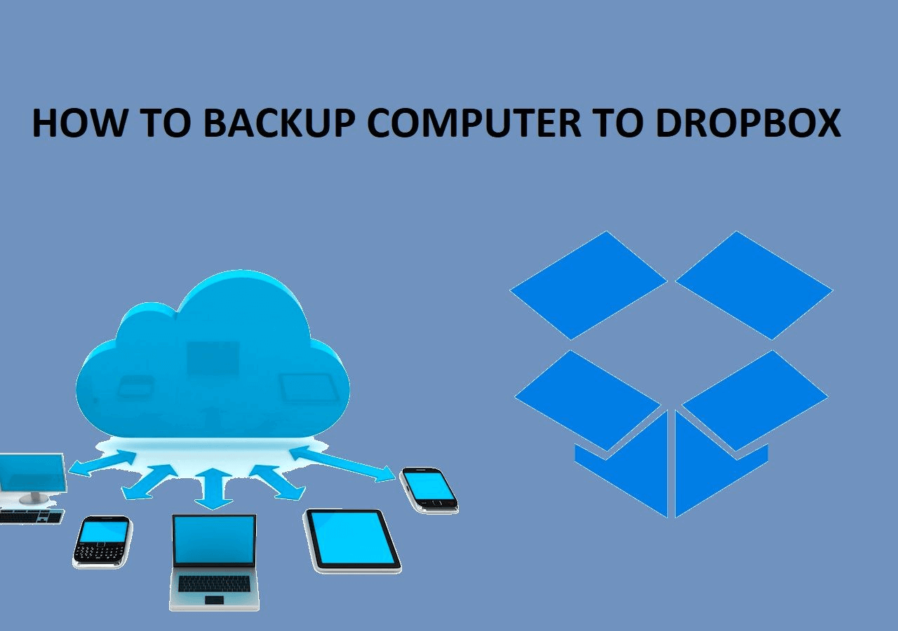 How to Backup Computer to Dropbox [3 Ways]🔥