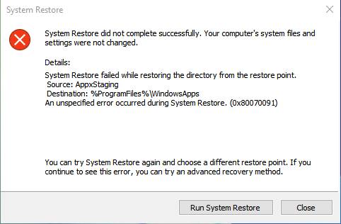 System Restore did not complete successfully error 0x80070091