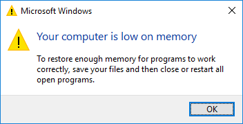 [Solved] Your Computer Is Low on Memory Windows 7/8/10 in 8 Ways