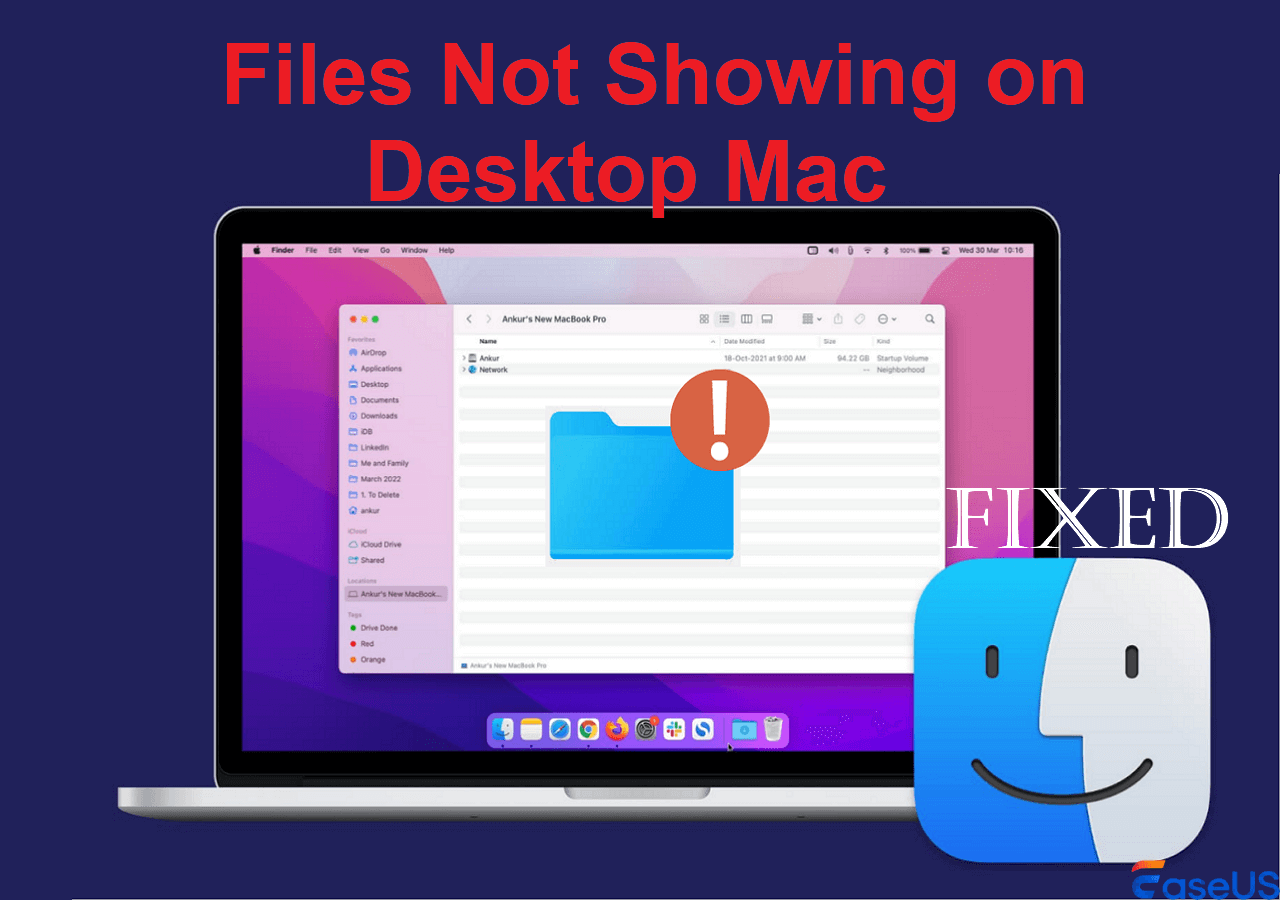 Solve Files Not Showing on Desktop Mac with 5 Easy Tips