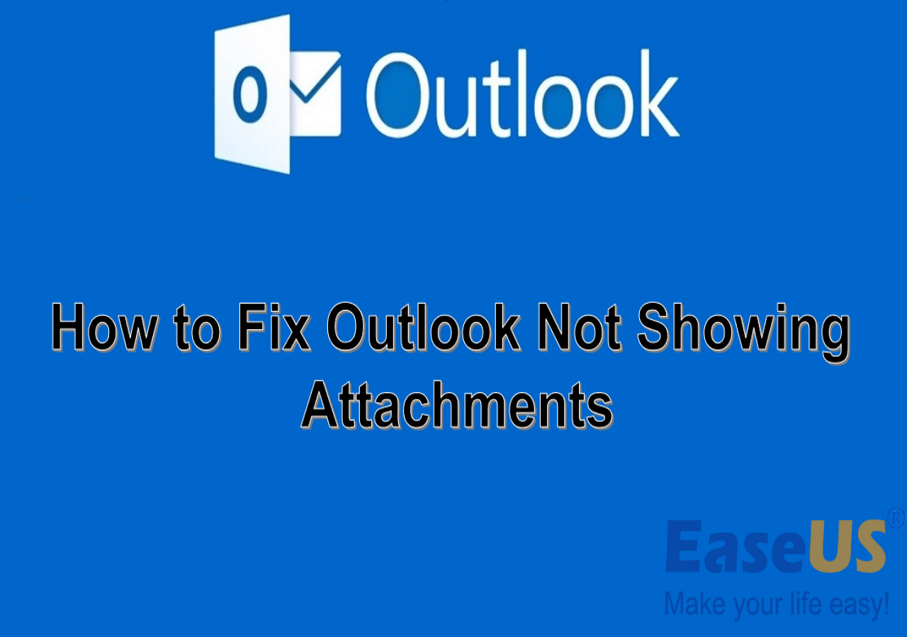 Outlook Not Showing Attachments [Quick Fixes Provided]🌩️
