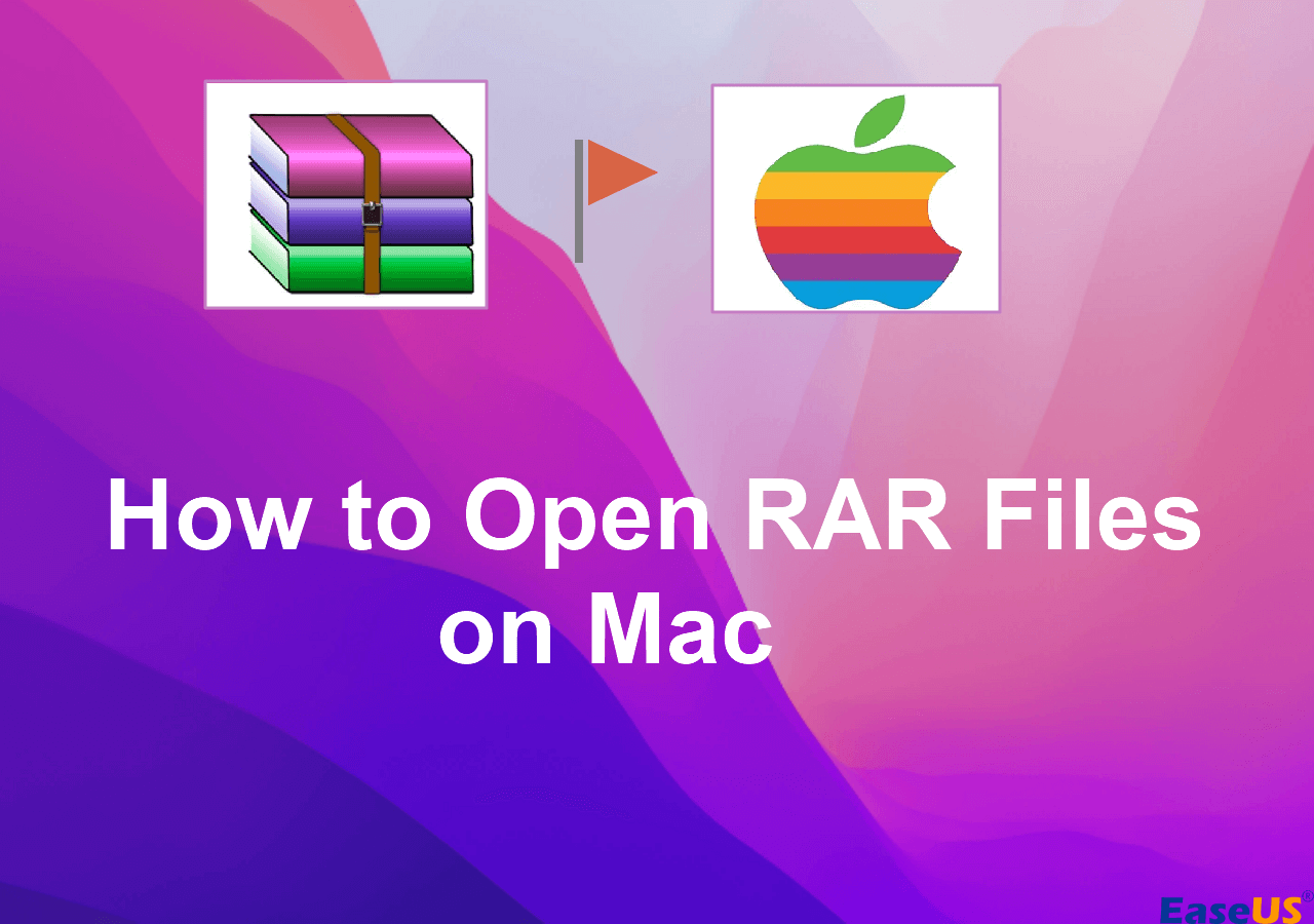 How to Open RAR Files on Mac [with Bonus Tip]