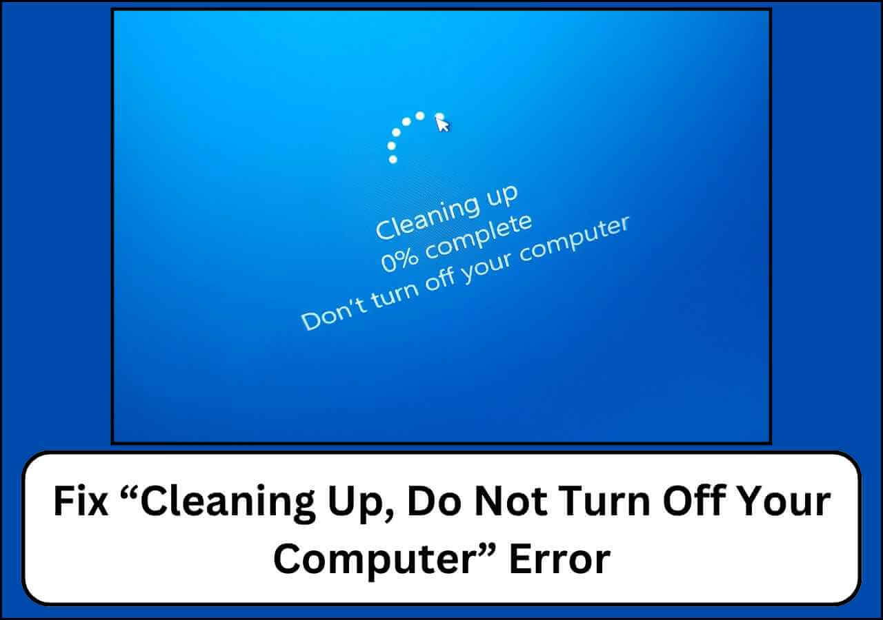 Cleaning Up, Do Not Turn Off Your Computer [SOLVED]