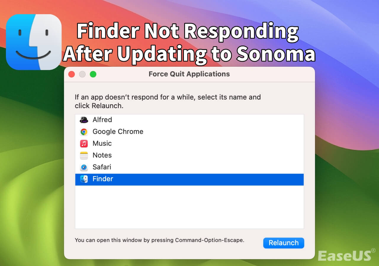 Finder Not Responding After Updating to Sonoma [5 Methods]