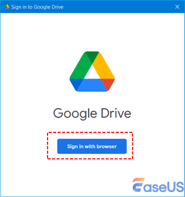 Sign in with browser on Google Drive