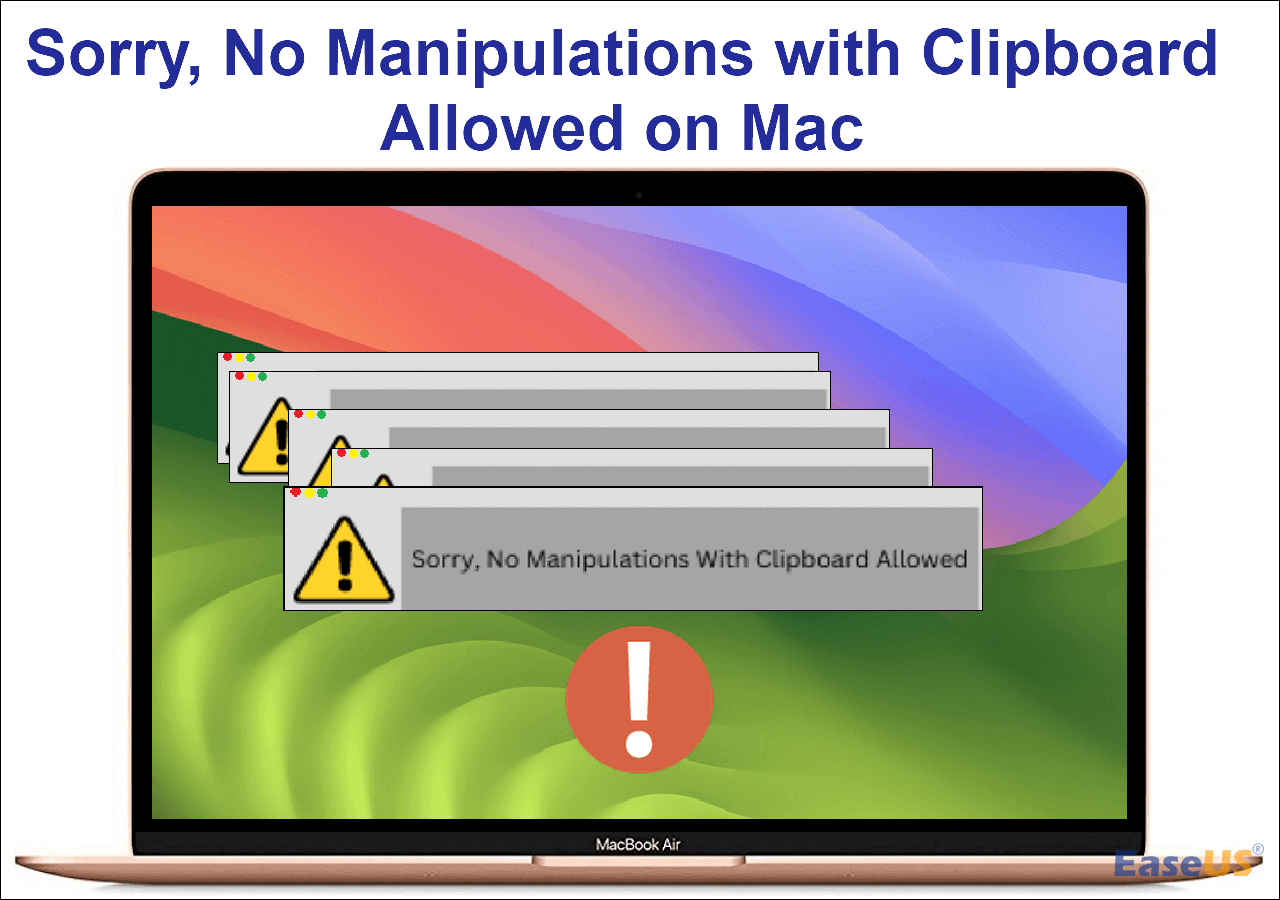 Sorry, No Manipulations with Clipboard Allowed on Mac [Fixed]