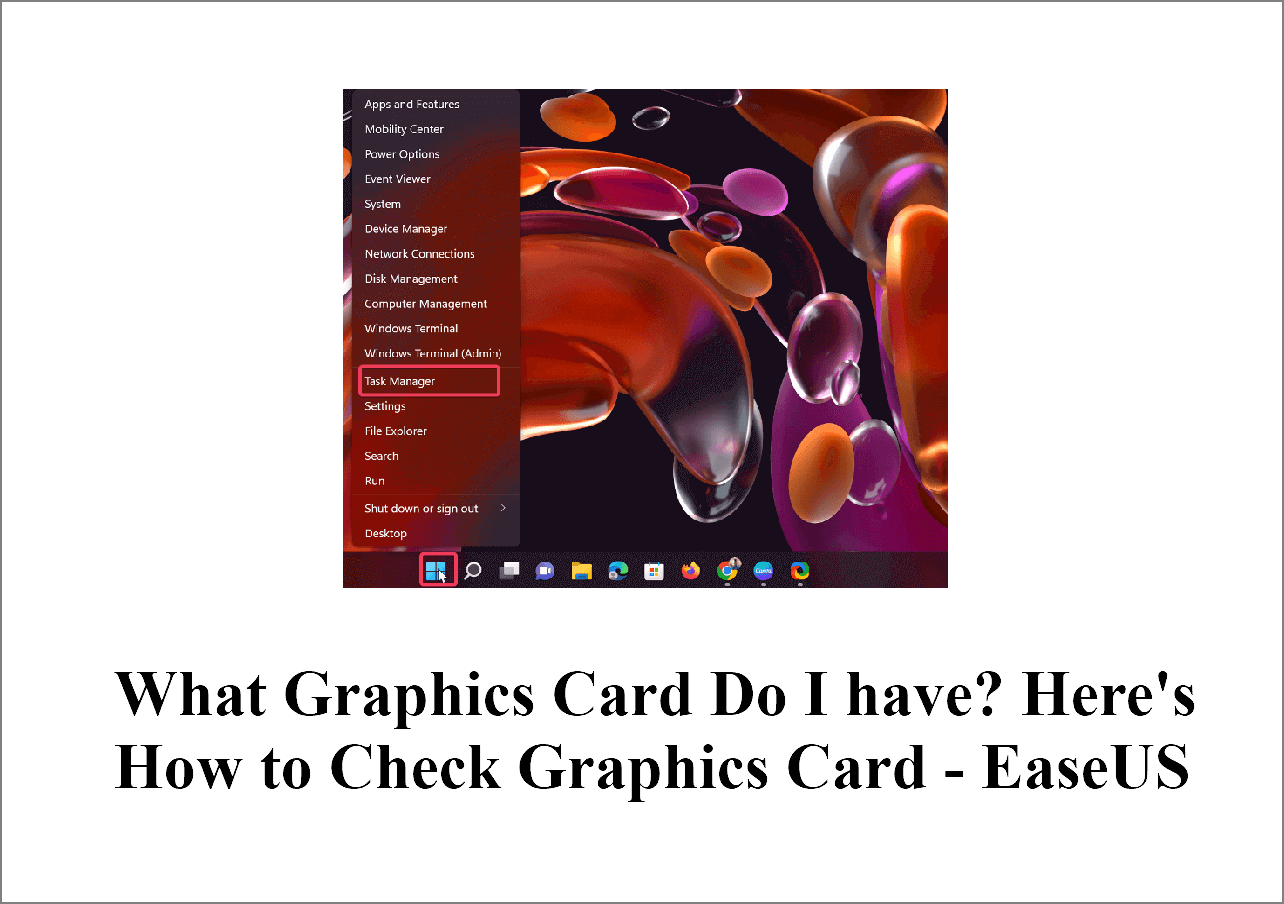 What Graphics Card Do I have? Here's How to Check Graphics Card EaseUS