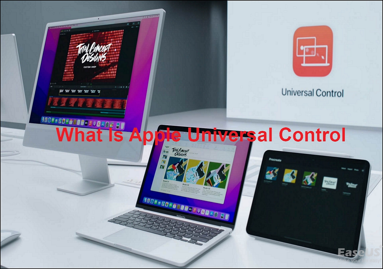 What Is Apple Universal Control and How to Use It EaseUS