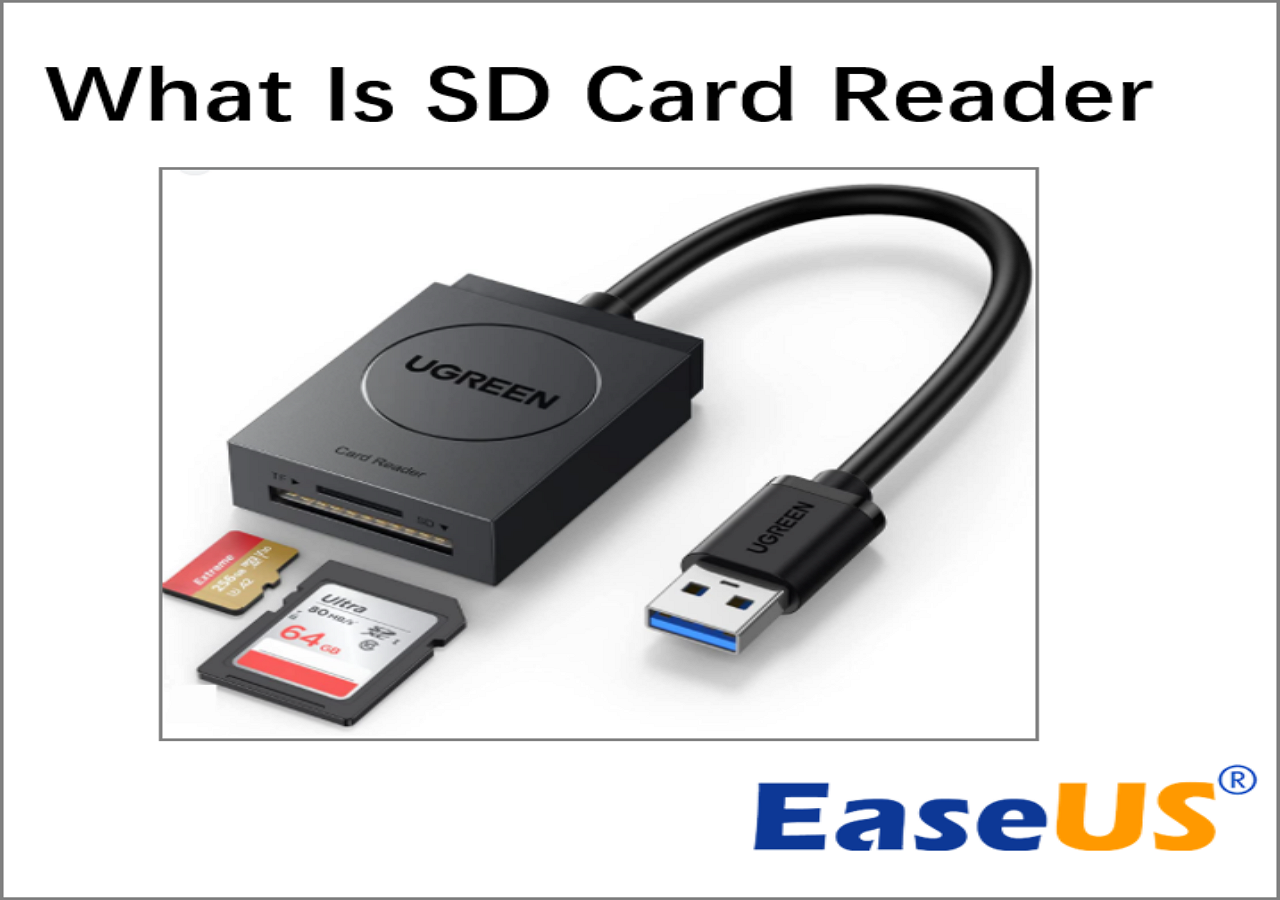 What Is SD Card Reader? [Everything You Should Know in 2024] - EaseUS